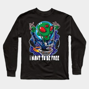 I Want To Be Free Alien UFO with Handlebars Long Sleeve T-Shirt